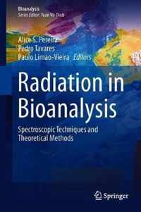 Radiation in Bioanalysis