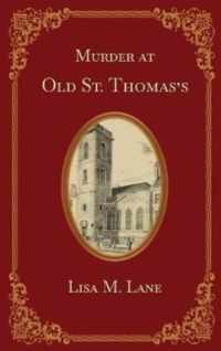 Murder at Old St. Thomas&apos;s