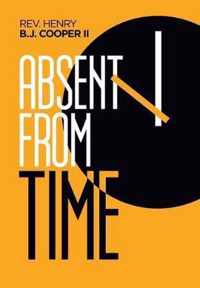 Absent from Time