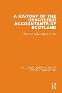 A History of the Chartered Accountants of Scotland