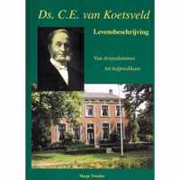 Ds. C.E. van Koetsveld Levensbeschrijving