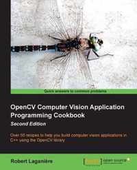 OpenCV Computer Vision Application Programming Cookbook