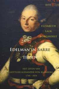 Edelman in barre tijden - Elisabeth Lalk Borghorst - Paperback (9789461532145)