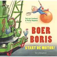 Boer Boris, start de motor!