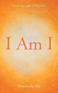 I Am I