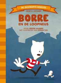 De Gestreepte Boekjes Groep 2 - Borre en de loopneus