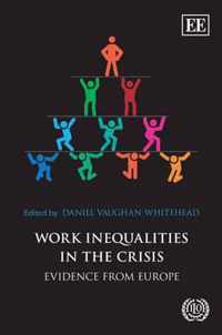 Work Inequalities In The Crisis