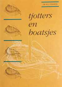 Tjotters en boatsjes