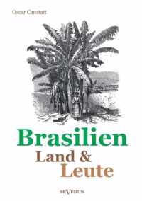 Brasilien - Land und Leute