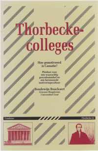 Thorbecke-colleges : Hoe gemotiveerd is Cassatie