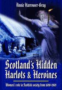 Scotland's Hidden Harlots and Heroines