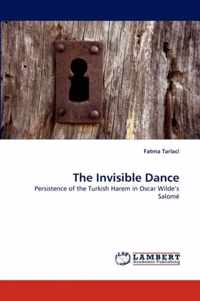 The Invisible Dance