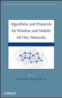 Algorithms and Protocols for Wireless and Mobile Ad Hoc Networks