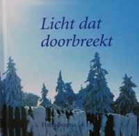 Licht dat doorbreekt