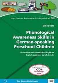 Phonological Awareness Skills in German-speaking Preschool Children