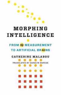 Morphing Intelligence