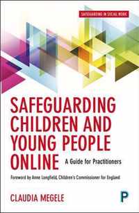 Safeguarding Children & Young Online