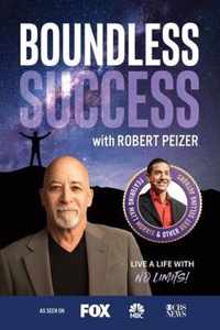 Boundless Success with Robert Peizer