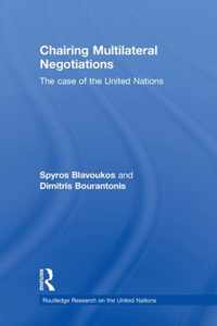 Chairing Multilateral Negotiations