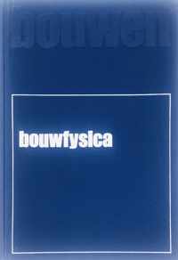 Bouwfysica met bijlage