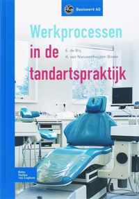 Basiswerk AG  -   Werkprocessen in de tandartspraktijk