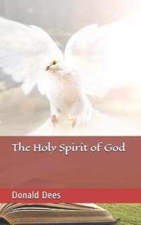 The Holy Spirit of God