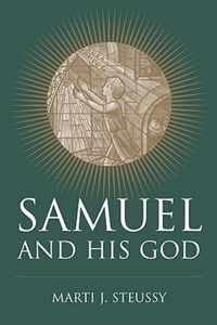 Samuel and His God