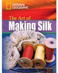 The Art of Making Silk