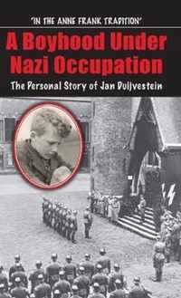 A Boyhood Under Nazi Occupation