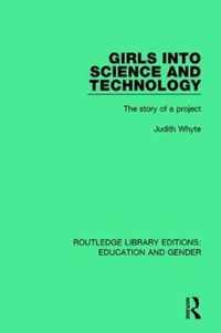 Girls into Science and Technology