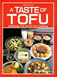 Quick & Easy A Taste Of Tofu