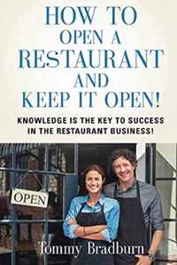 How to Open a Restaurant and Keep it Open