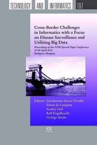 Cross-Border Challenges in Informatics with a Focus on Disease Surveillance and Utilising Big Data