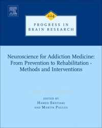 Neuroscience for Addiction Medicine: From Prevention to Rehabilitation - Methods and Interventions