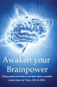 Awaken your brainpower