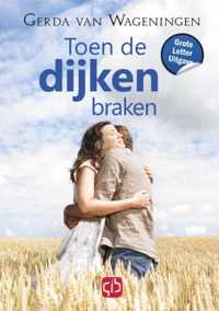 Toen de dijken braken