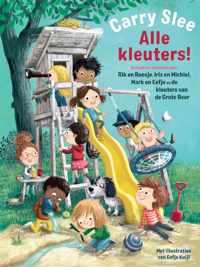 Alle kleuters! - Carry Slee - Hardcover (9789048849536)
