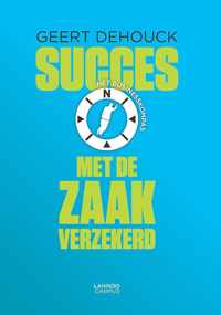 Succes met de zaak verzekerd