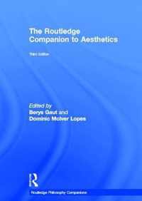 The Routledge Companion to Aesthetics Third Edition