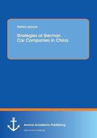 Strategies of German Car Companies in China