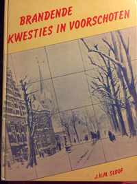 Brandende kwesties in Voorschoten