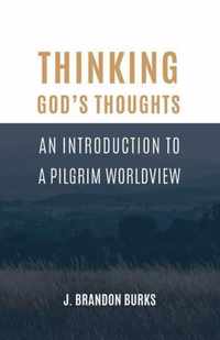 Thinking God's Thoughts