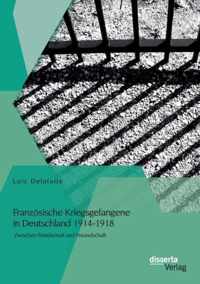 Franzoesische Kriegsgefangene in Deutschland 1914-1918