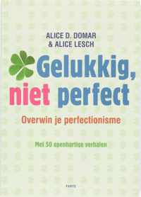 Gelukkig, niet perfect