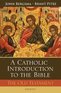 A Catholic Introduction to the Bible