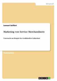 Marketing von Service Merchandisern