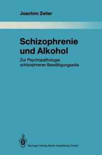 Schizophrenie Und Alkohol