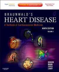 Braunwald's Heart Disease: A Textbook of Cardiovascular Medicine, 2-Volume Set