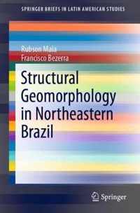 Structural Geomorphology in Northeastern Brazil