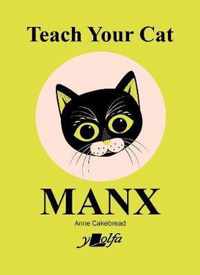 Teach Your Cat Manx